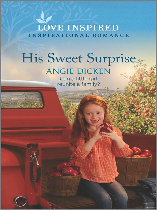 Title details for His Sweet Surprise by Angie Dicken - Available
